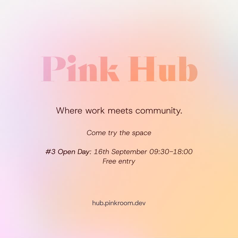 Cover Image for #3 Open Day — Pink Hub