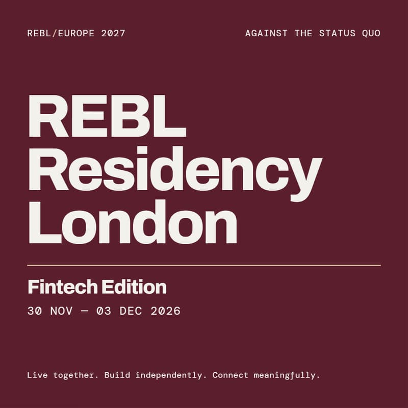 Cover Image for REBL Residency: London — Fintech Edition