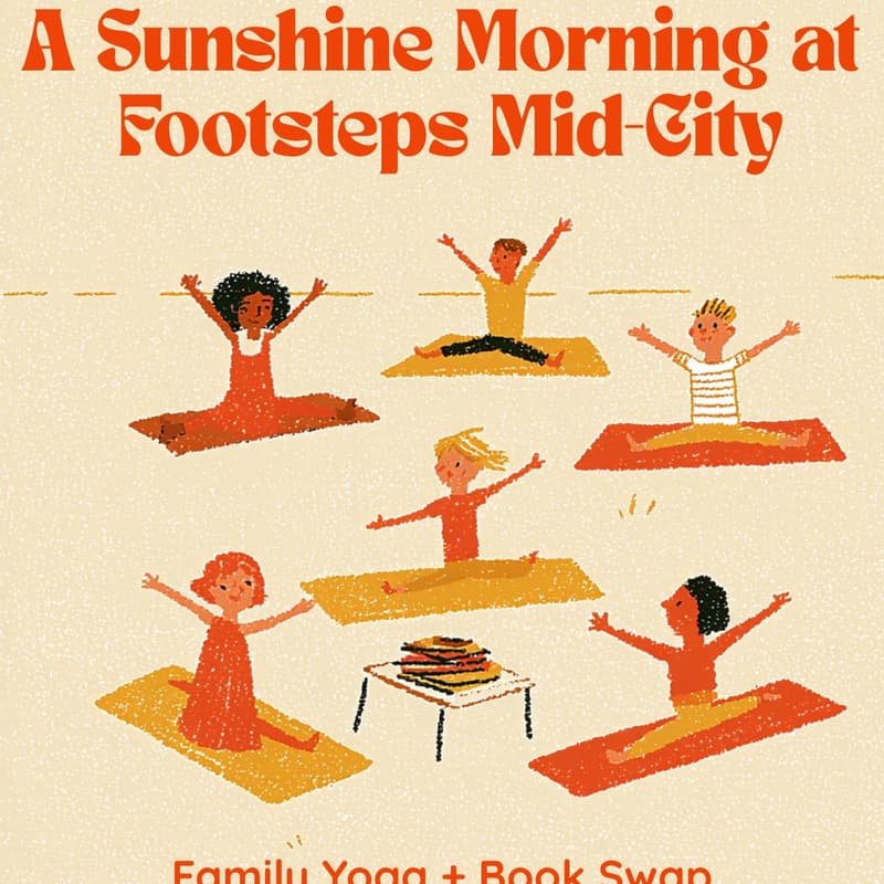 Cover Image for A Sunshine Morning at Footsteps — Family Yoga + Book Swap