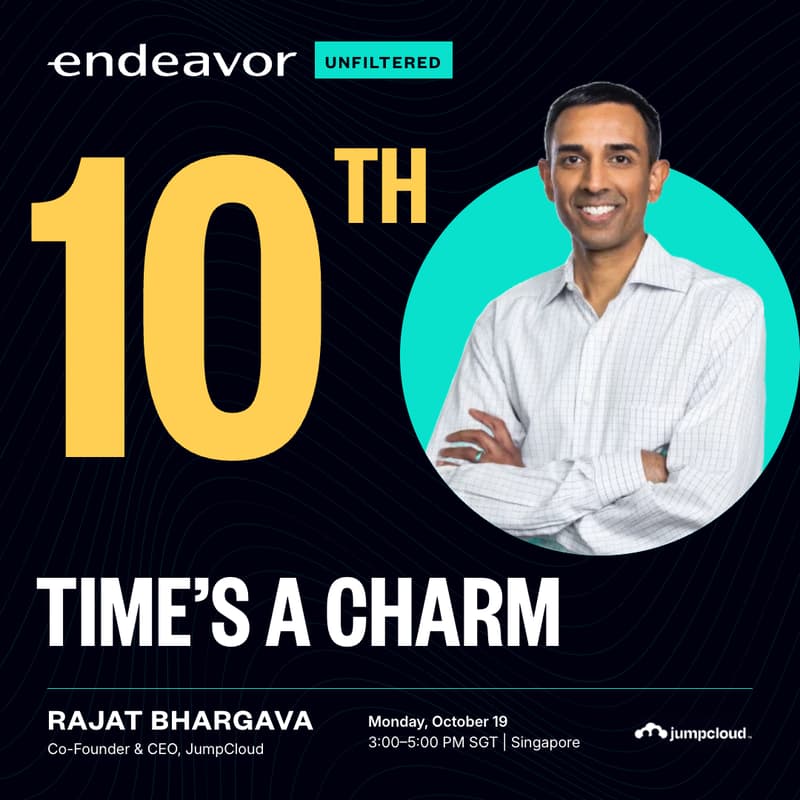 Cover Image for Endeavor Unfiltered ft Rajat Bhargava (Co-Founder & CEO, JumpCloud)