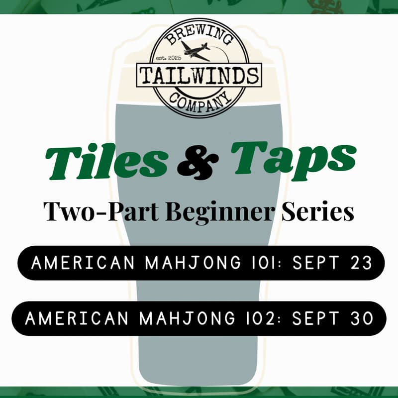 Cover Image for Tiles & Taps | American Mahjong 101 & 102 | Two-Part Beginner Series