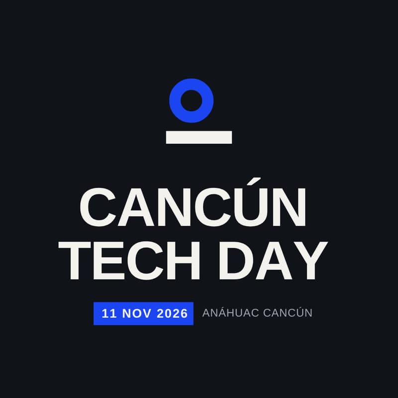 Cover Image for Cancún Tech Day
