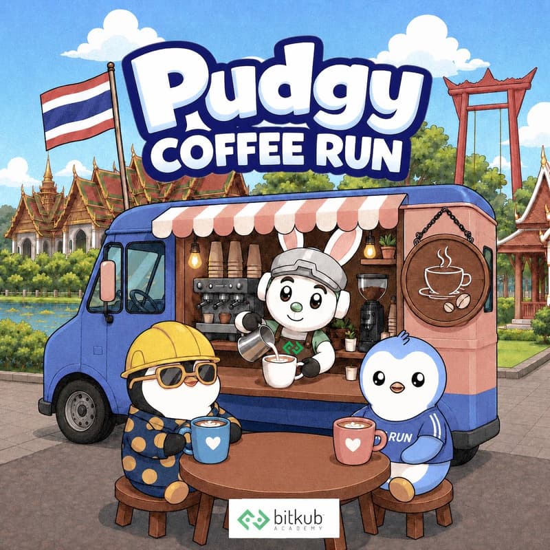 Cover Image for Pudgy Coffee Run x Bitkub