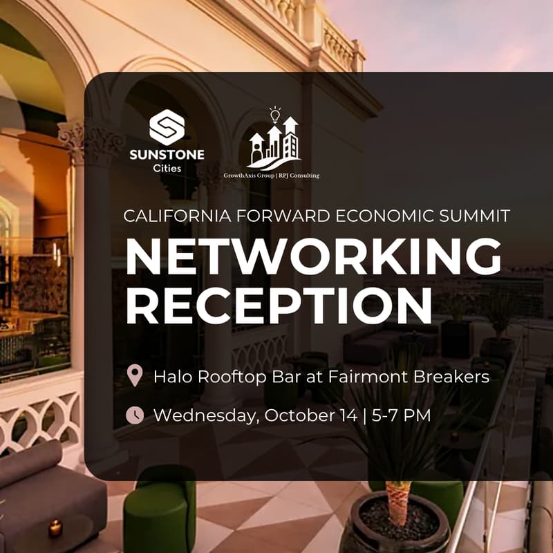 Cover Image for CA FWD Networking Reception | Sunstone Cities x Growth Axis