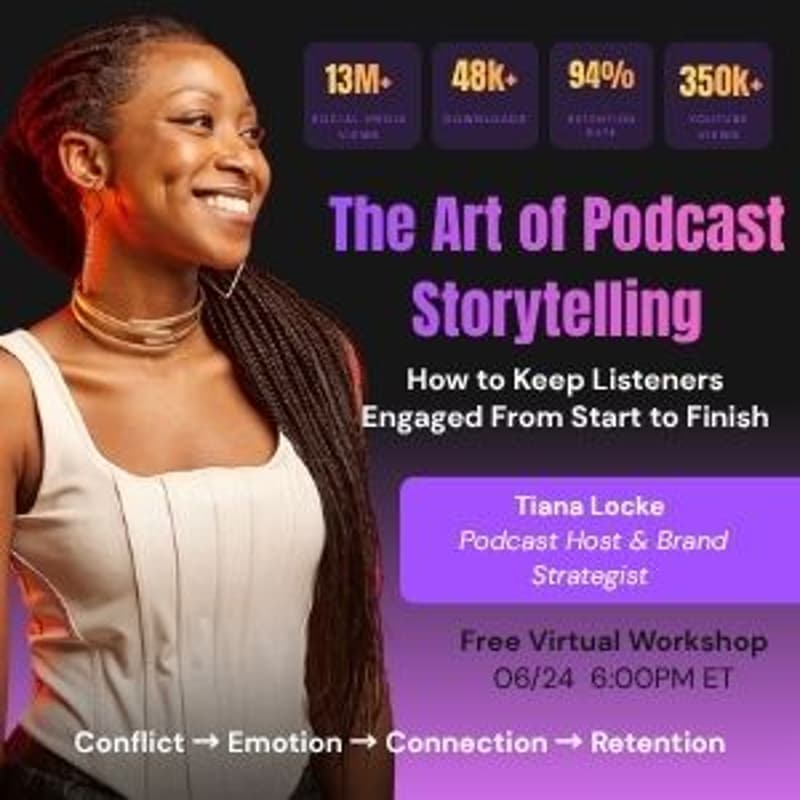 Cover Image for Stop Rambling, Start Storytelling! The Art of Podcast Storytelling