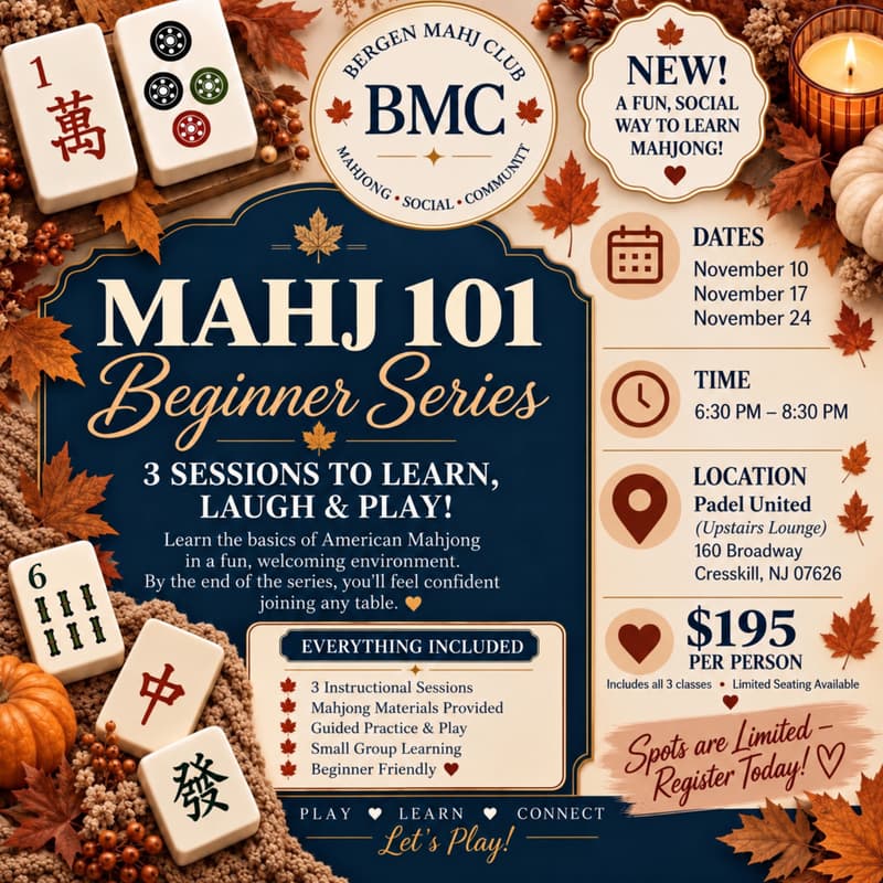 Cover Image for Mahj 101 Beginner Series 11/10,11/17 And 11/24