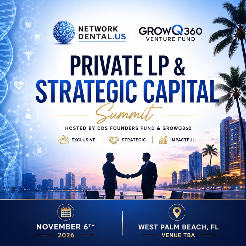Cover Image for Private LP & Strategic Capital Summit Hosted by DDS Founders Fund & GrowQ360 November 6th