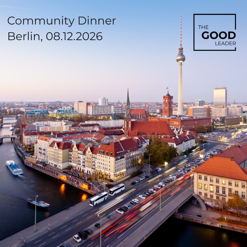 Cover Image for The Good Leader Community Dinner Berlin
