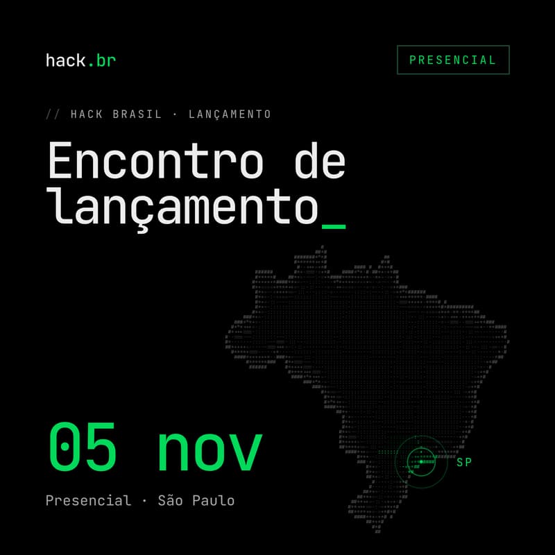 Cover Image for Hack Brasil · Encontro de lançamento em São Paulo
