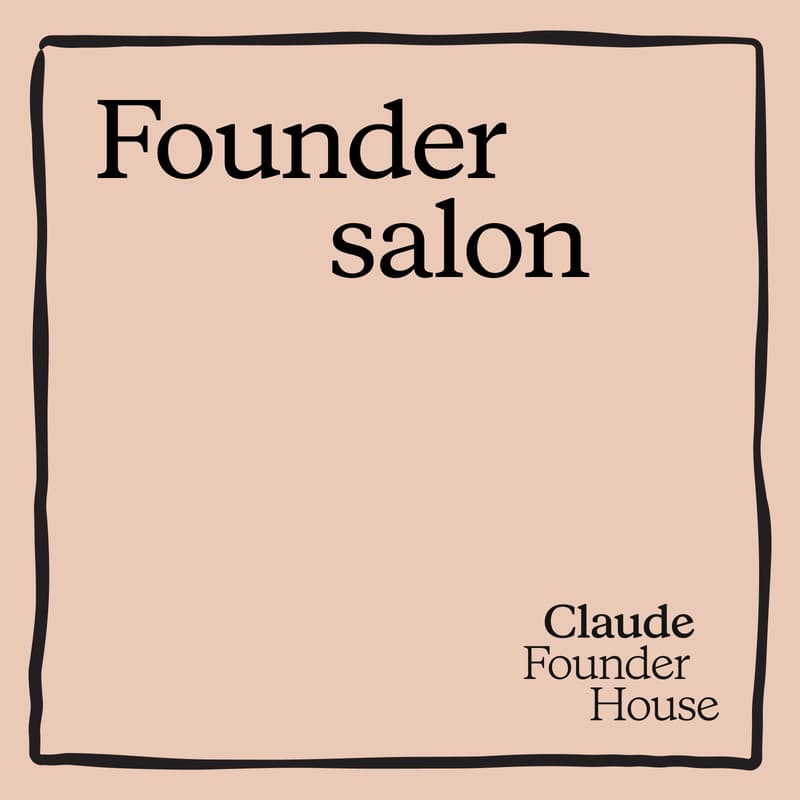 Cover Image for Claude Founder Salon