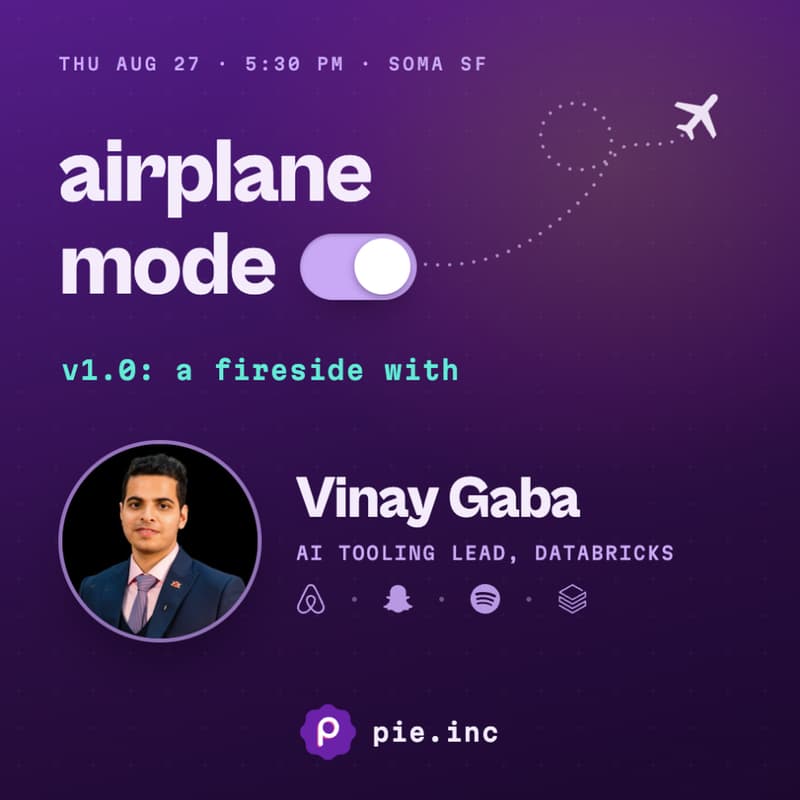 Cover Image for airplane mode v1.0: a fireside with Vinay Gaba · for mobile devs