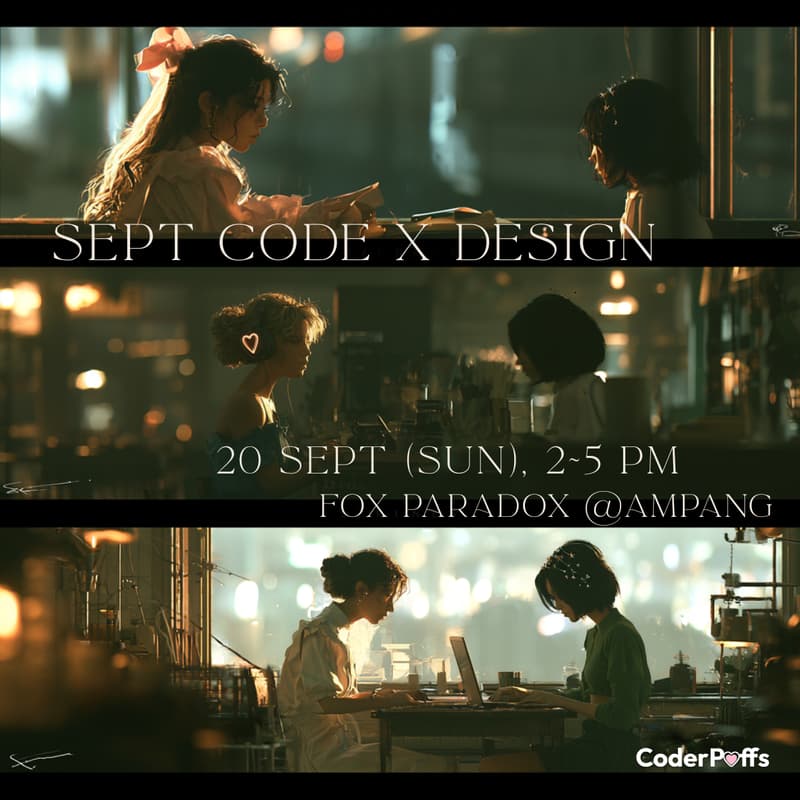 Cover Image for CoderPuffs Café - Code x Design Meetup 🍁☕️