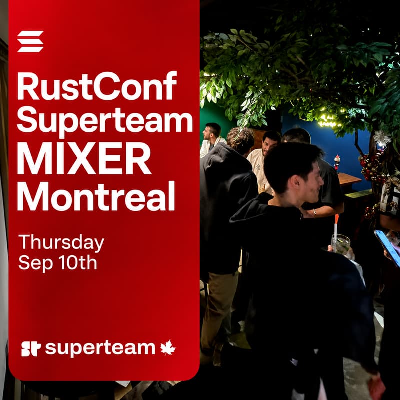Cover Image for RustConf Superteam Canada Mixer