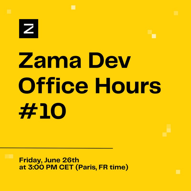 Cover Image for Zama Dev Office Hours #10