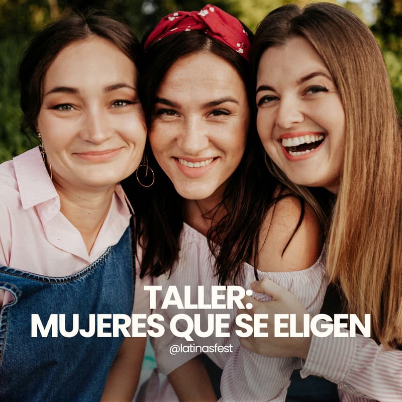 Cover Image for Jueves | Taller "Mujeres que se Eligen"