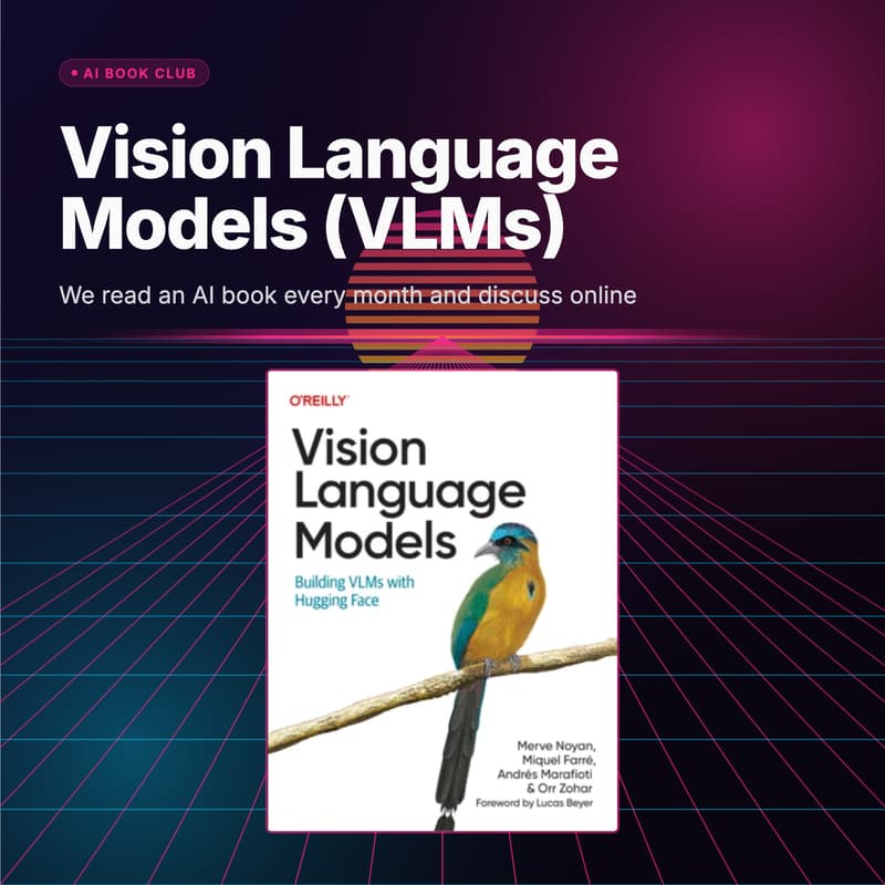 Cover Image for AI Book Club: Vision Language Models (VLMs)