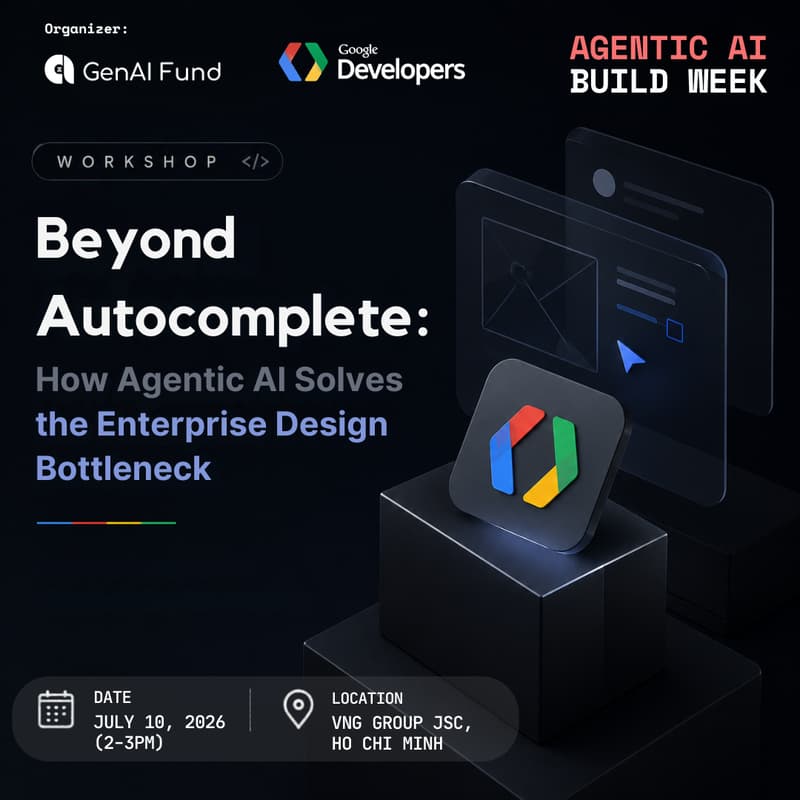 Cover Image for Beyond Autocomplete: How Agentic AI Solves the Enterprise Design Bottleneck — Agentic AI Build Week Workshop