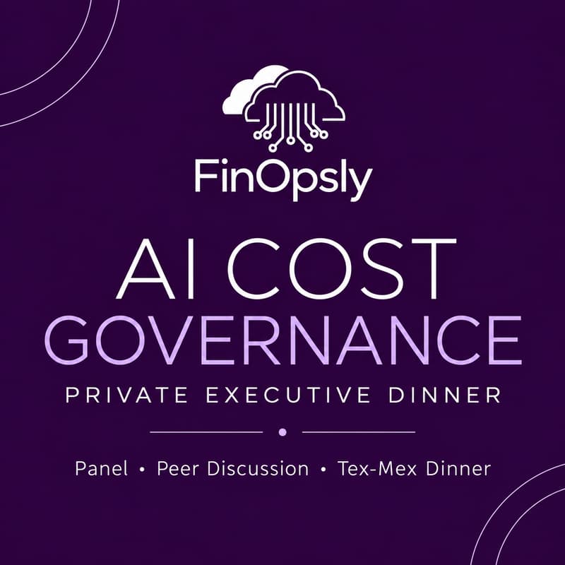 Cover Image for FinOpsly AI Cost Governance Panel + Dinner