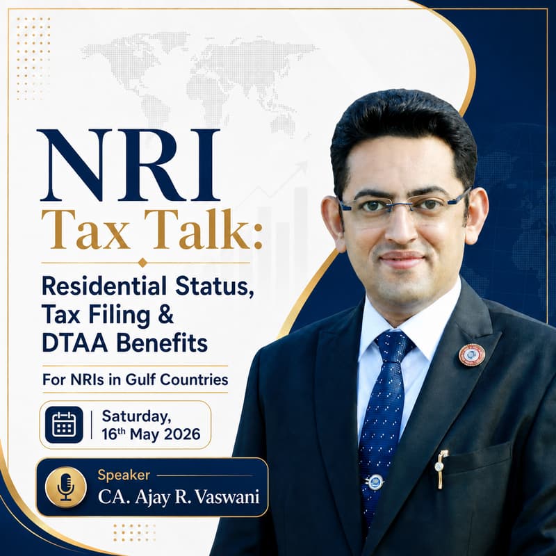 Cover Image for NRI Tax Talk: Residential Status, Tax Filing & DTAA Benefits
