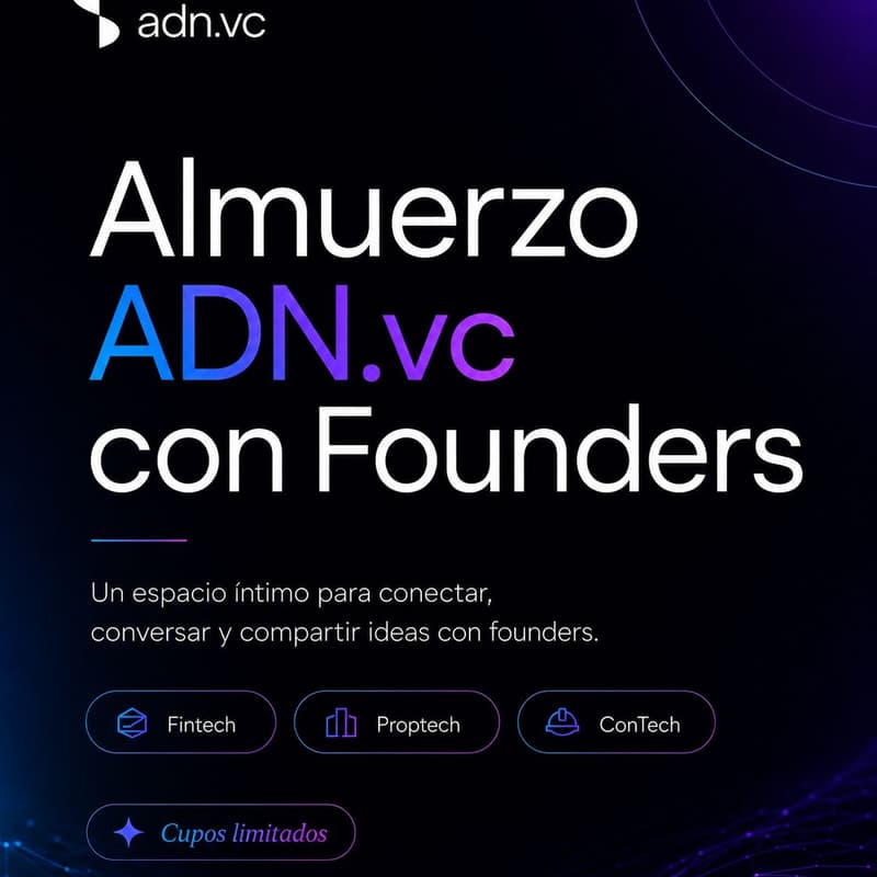 Cover Image for Almuerzo ADN.vc con Founders Fintech & Proptech