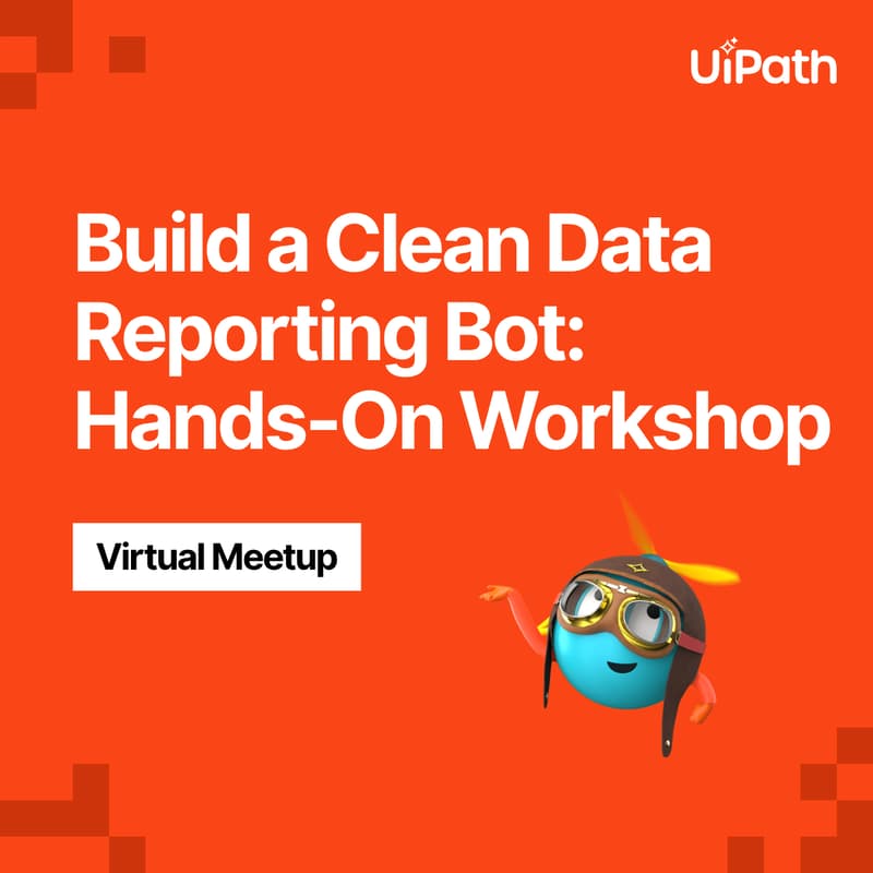 Cover Image for Build a Clean Data Reporting Bot:Virtual Hands-On Workshop