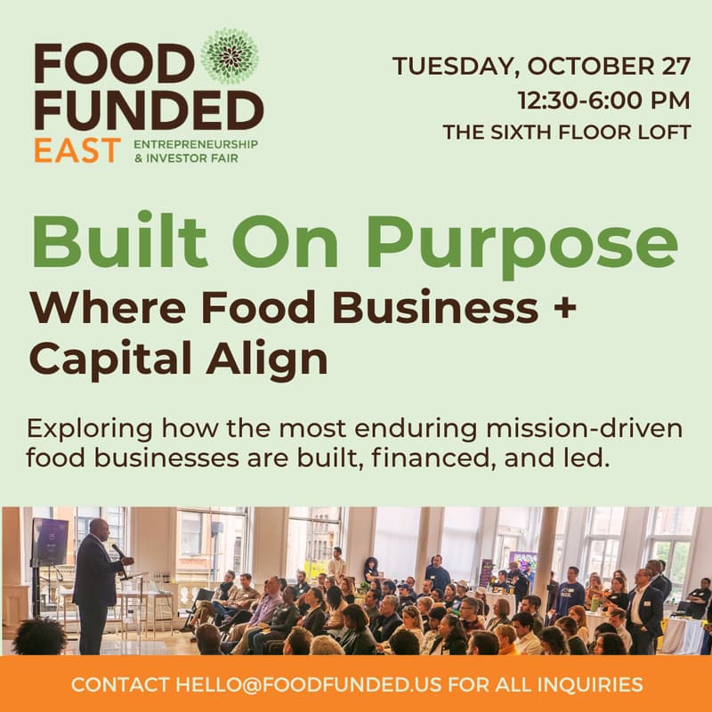 Cover Image for FOOD FUNDED East 2026 Entrepreneurship & Investor Fair