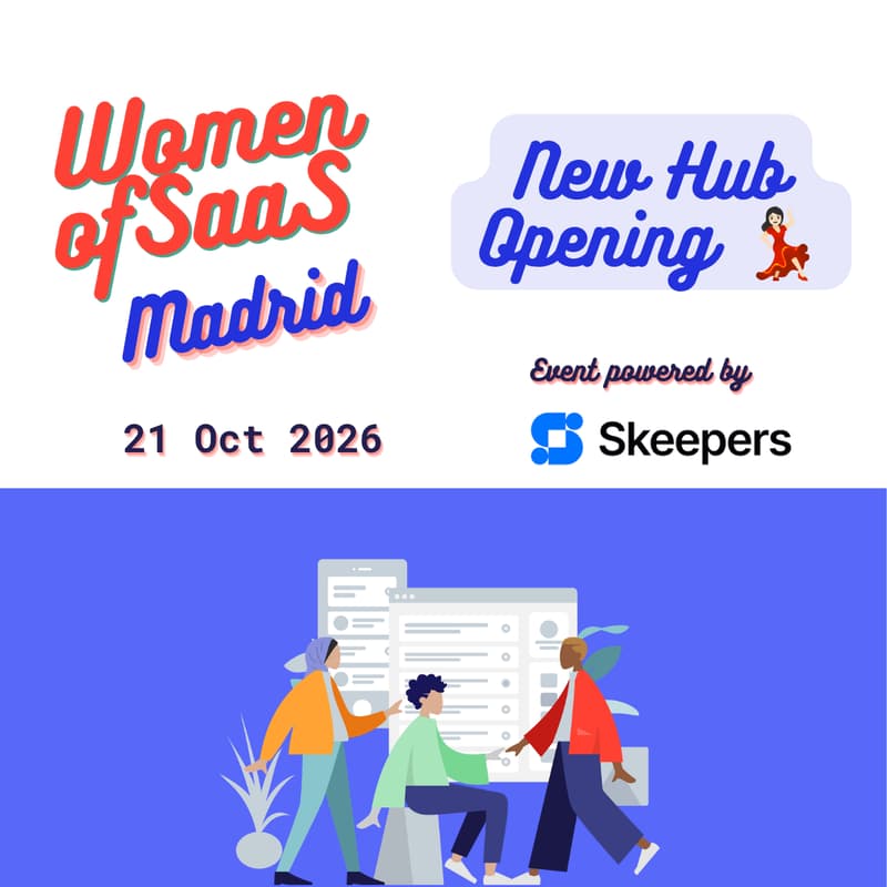 Cover Image for Women of SaaS Madrid – Hub Opening Event ✨