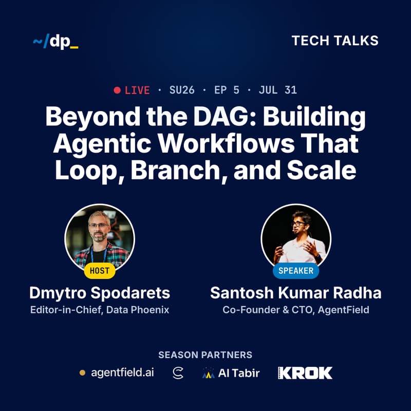 Cover Image for Beyond the DAG: Building Agentic Workflows That Loop, Branch, and Scale