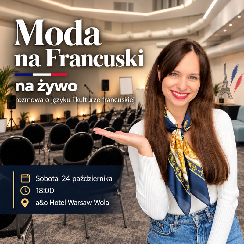 Cover Image for Wyjątkowa rozmowa z Patrycją - Moda na Francuski 🇫🇷✨