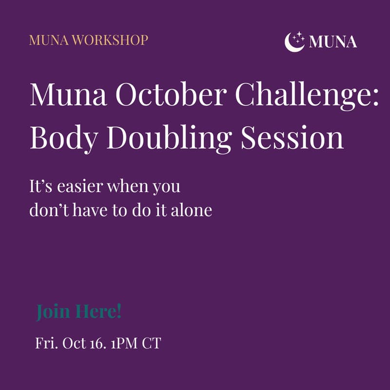 Cover Image for Muna October Challenge: Body Doubling Session