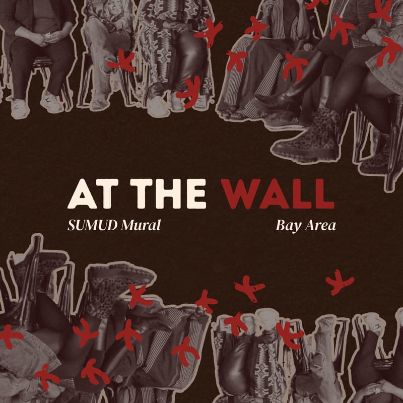 Cover Image for AT THE WALL: SUMUD Mural