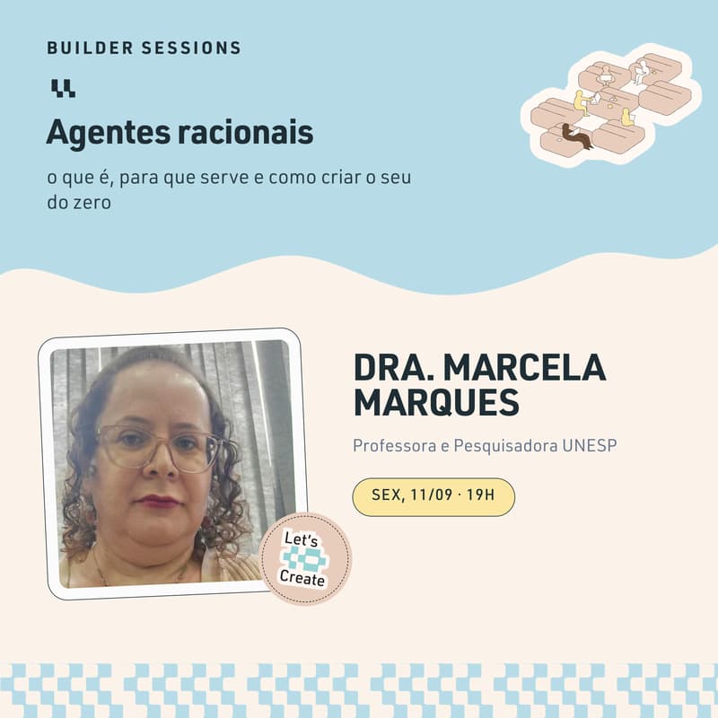 Cover Image for Builder Sessions #04 | Agentes racionais