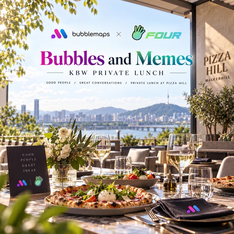 Cover Image for Bubblemaps × Four.Meme Private Lunch @ KBW 2026