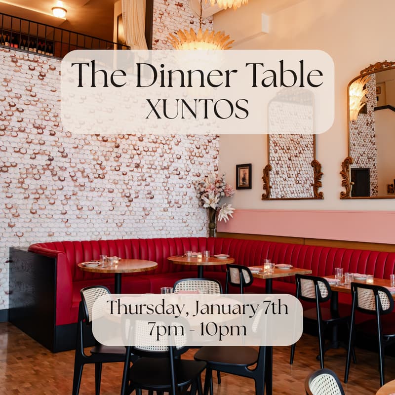 Cover Image for The Dinner Table at Xuntos (Santa Monica)