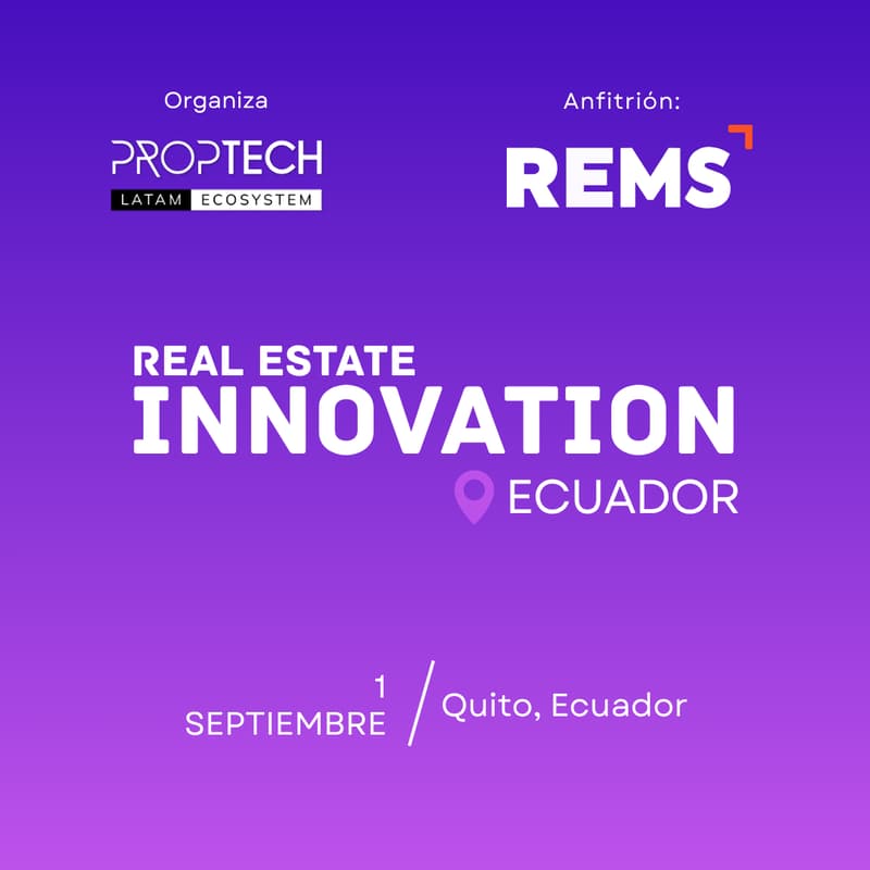 Cover Image for Real Estate Innovation Quito, Ecuador 2026 by Proptech Latam