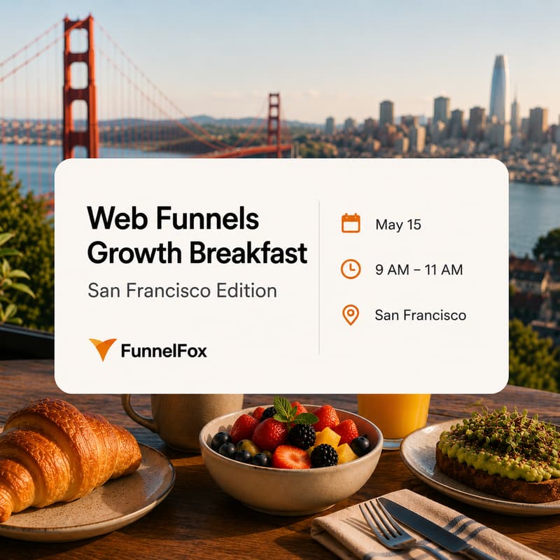 Cover Image for Web Funnels Growth Breakfast: San Francisco Edition
