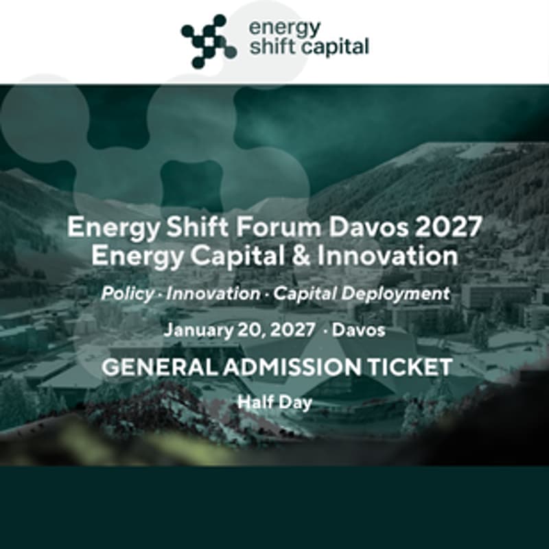Cover Image for Energy Shift Forum Davos Energy Capital & Innovation * General Admission‍