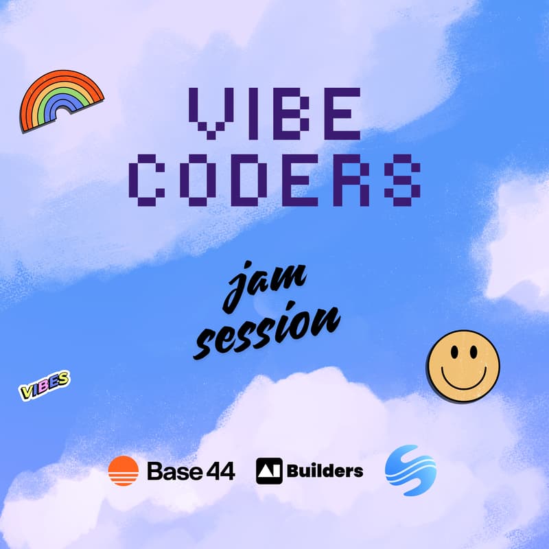 Cover Image for Vibe Coders Jam Session: feat. Base44 バイブコーディング