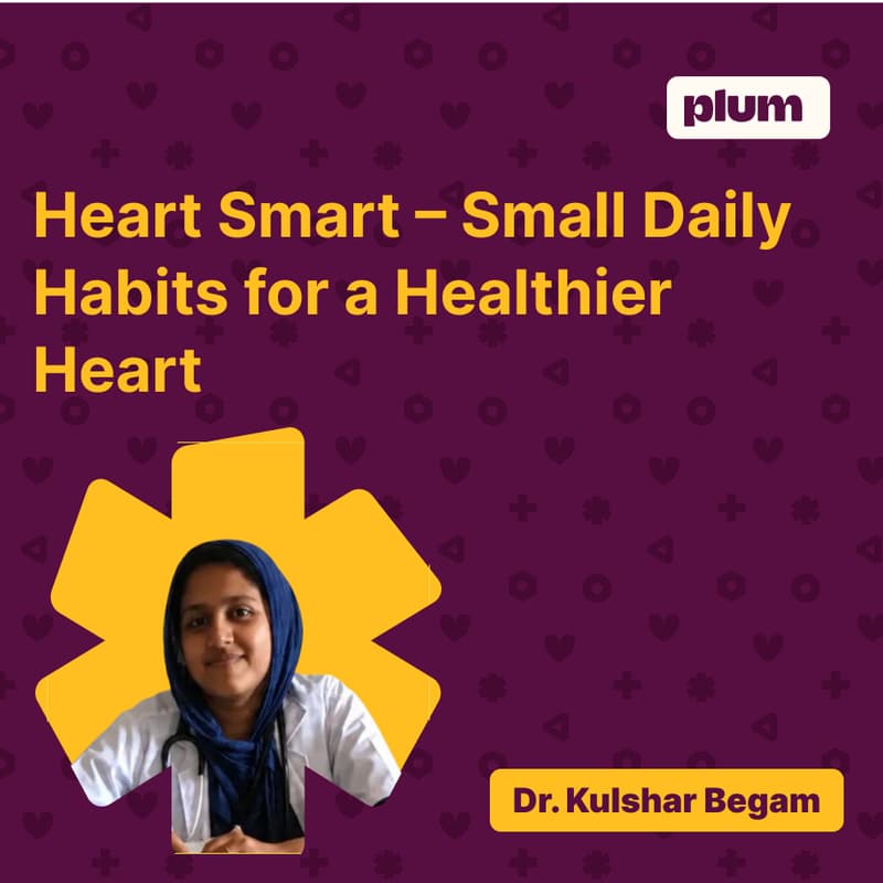 Cover Image for Heart Smart – Small Daily Habits for a Healthier Heart