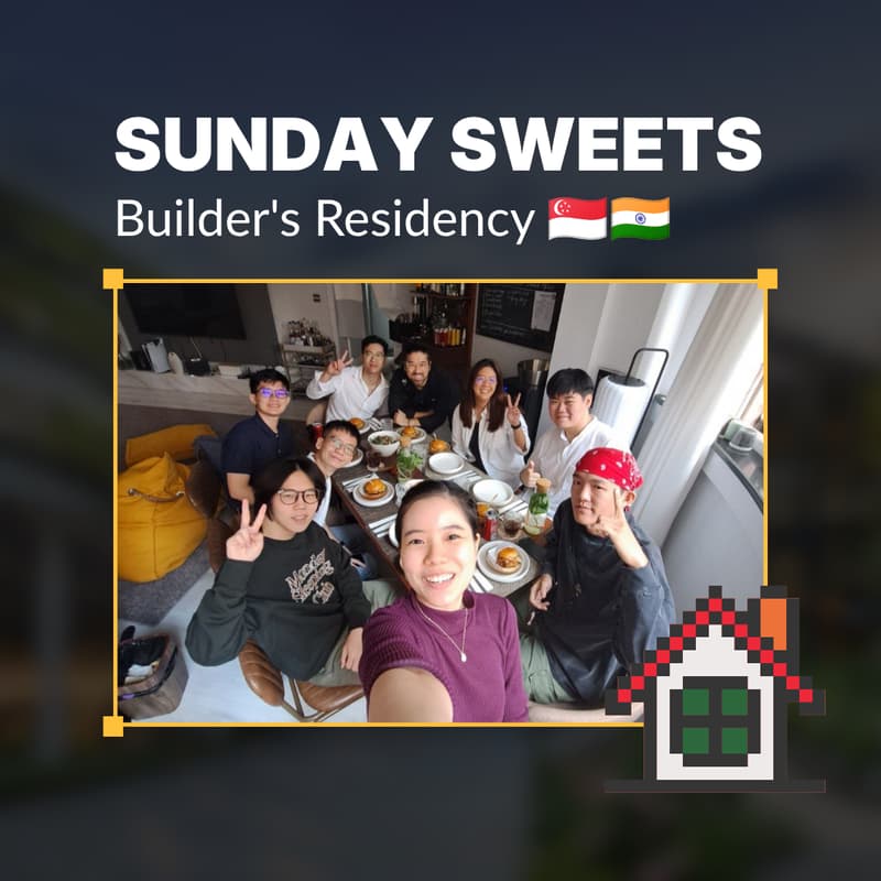 Cover Image for Sunday Sweets: Builder's Residency
