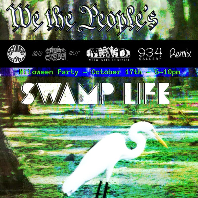 Cover Image for We the People’s Swamp Life Halloween Party @ Milo Arts District