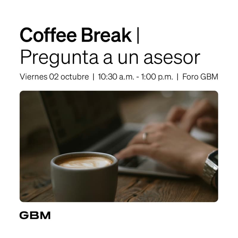 Cover Image for Coffee Break + Pregunta a un asesor