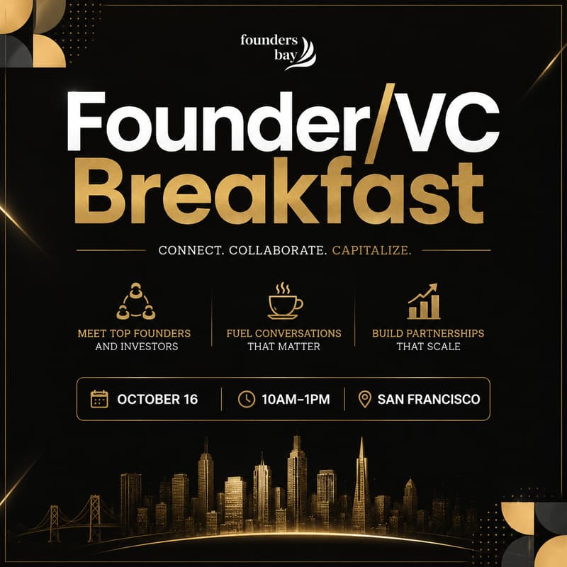 Cover Image for Founder/VC Breakfast hosted by Founders Bay