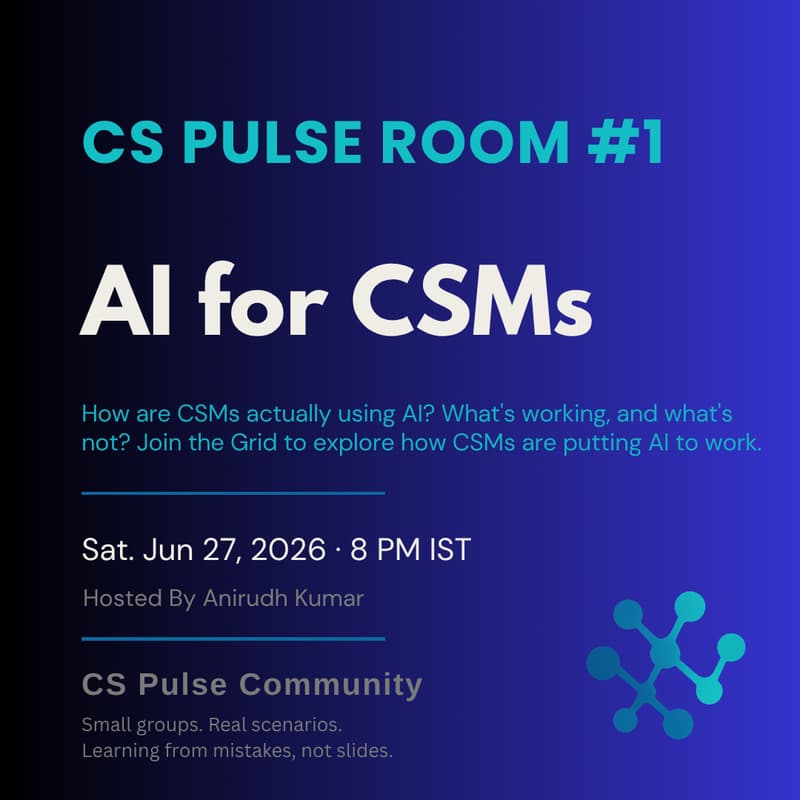 Cover Image for CS Pulse Room #1: AI for CSMs