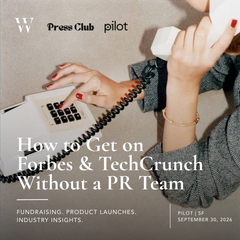 Cover Image for Just raised? Here's how to get on Forbes and TechCrunch without a PR team