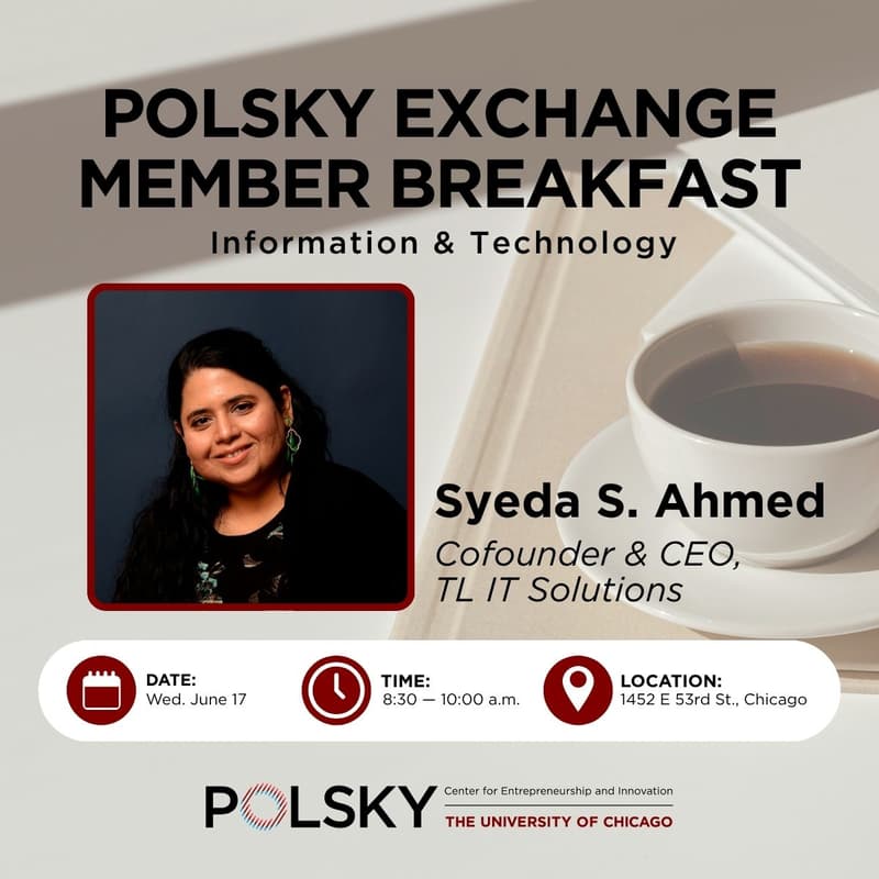 Cover Image for Polsky Exchange Member Breakfast: Information and Technology