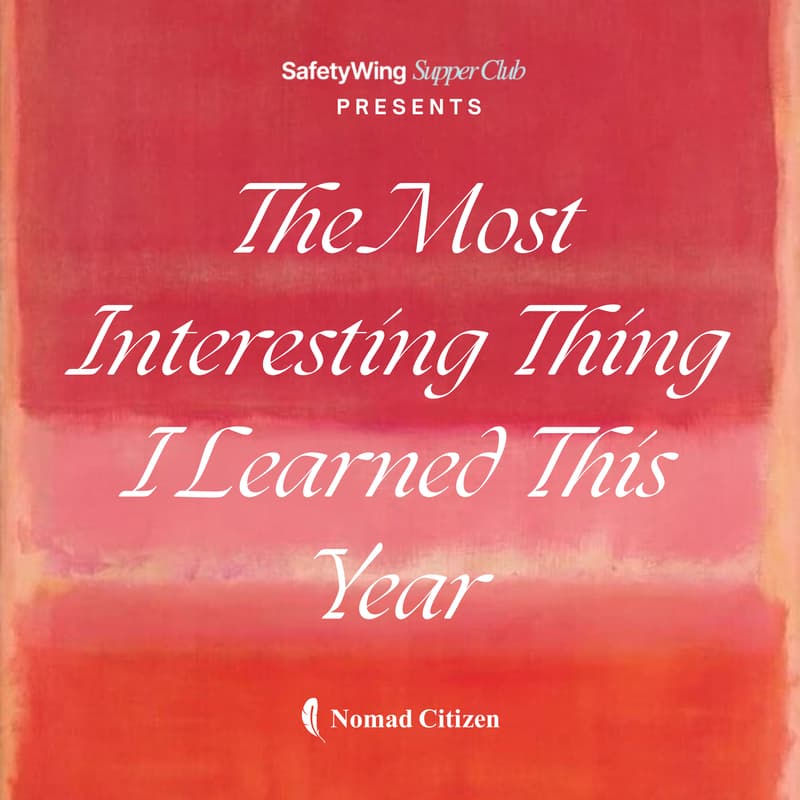 Cover Image for The most interesting thing I learned this year 🍽️ A curated dinner