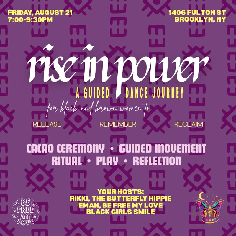 Cover Image for Rise In Power: A Sacred Dance Portal for Black and Brown Women