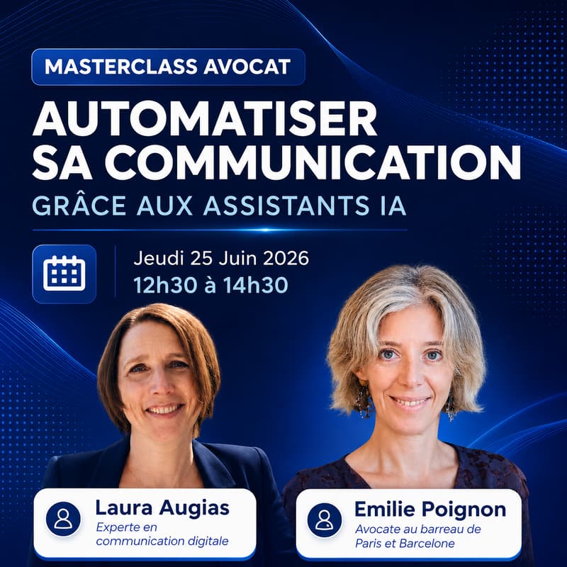 Cover Image for Masterclass pour les Avocats - Automatiser sa communication grâce aux assistants IA