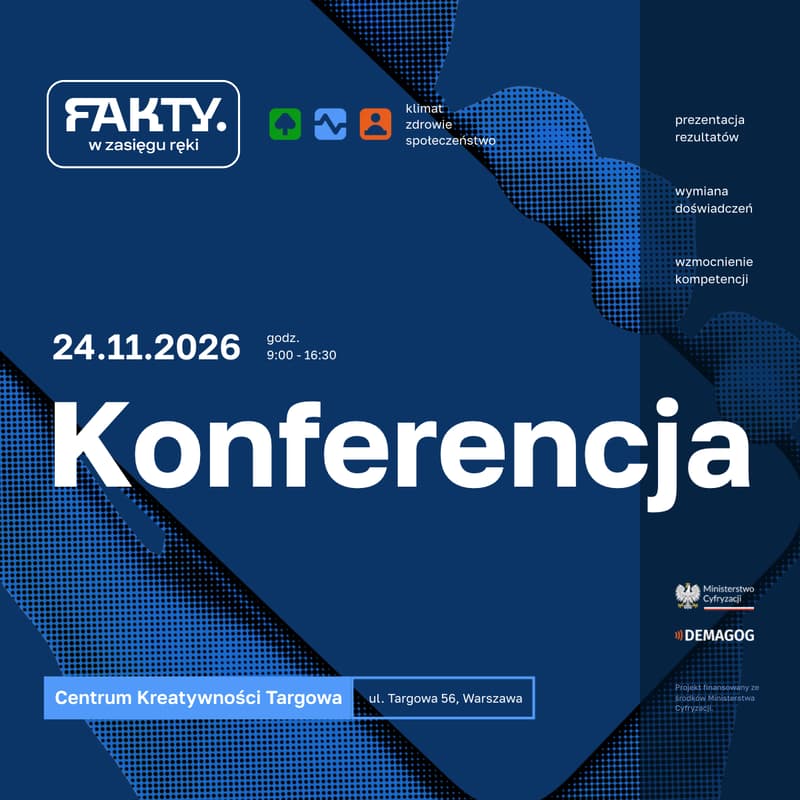 Cover Image for Konferencja finałowa dla nauczycieli "Fakty w zasięgu ręki"